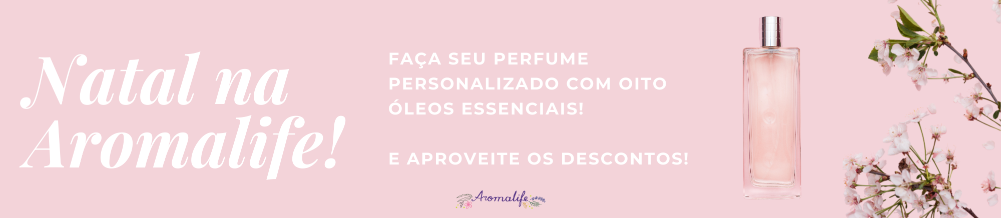 Natal Aromalife 2025