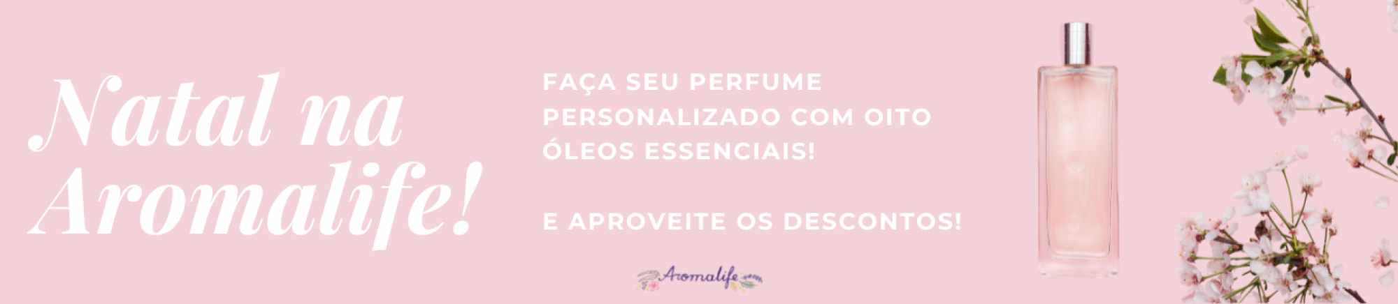 Natal Aromalife 2025