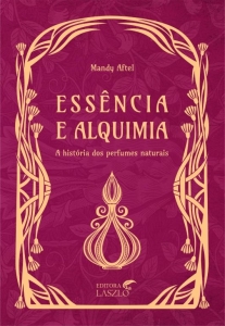 Livro Essência e Alquimia - Editora Laszlo