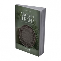 Livro Aromaterapia e as Técnicas Energéticas Sutis - Editora Laszlo