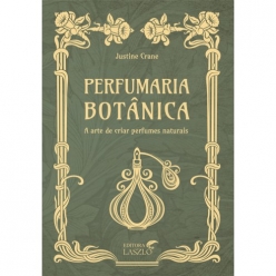 Livro Perfumaria Botânica - Editora Laszlo