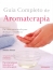 LIVRO GUIA COMPLETO DE AROMATERAPIA - JOANNA HOARE - EDITORA PENSAMENTO